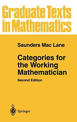 Categories for the Working Mathematician