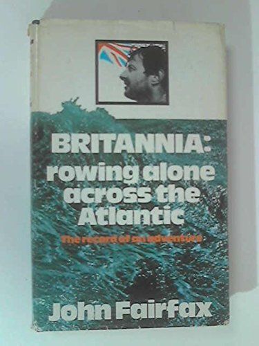 Britannia: Rowing Alone Across the Atlantic