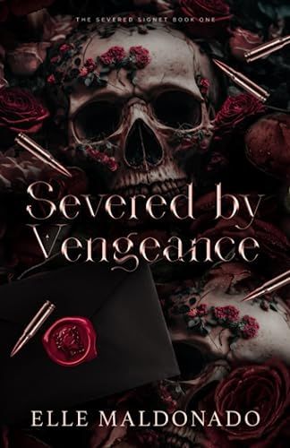 Severed by Vengeance