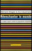 Réenchanter le monde