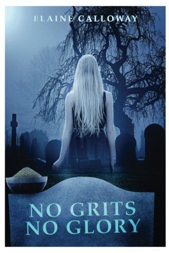 No Grits, No Glory