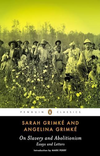 On Slavery and Abolitionism