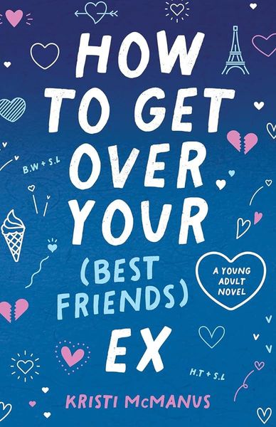 How to Get Over YourEx