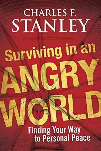 Surviving in an angry world
