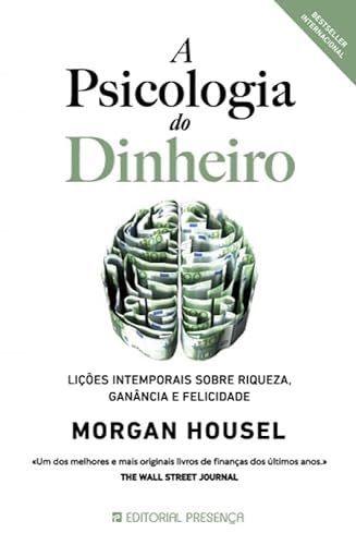 A psicologia do dinheiro