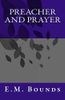 Preacher and Prayer