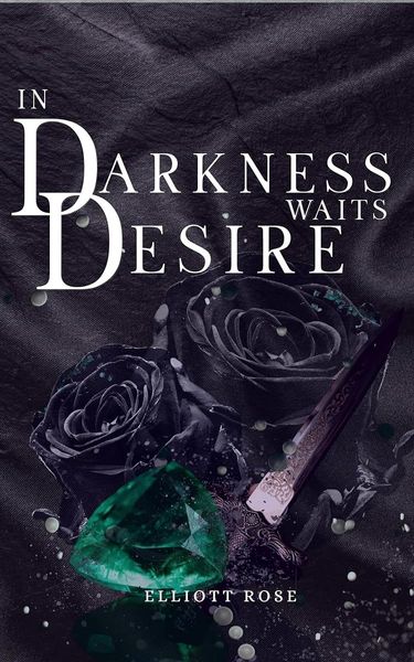 In Darkness Waits Desire