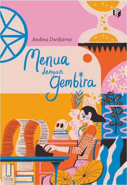 Menua Dengan Gembira