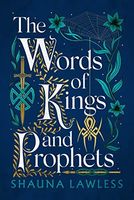 Words of Kings and Prophets