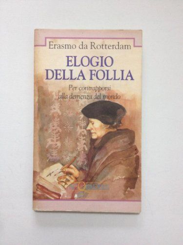 Elogio della follia