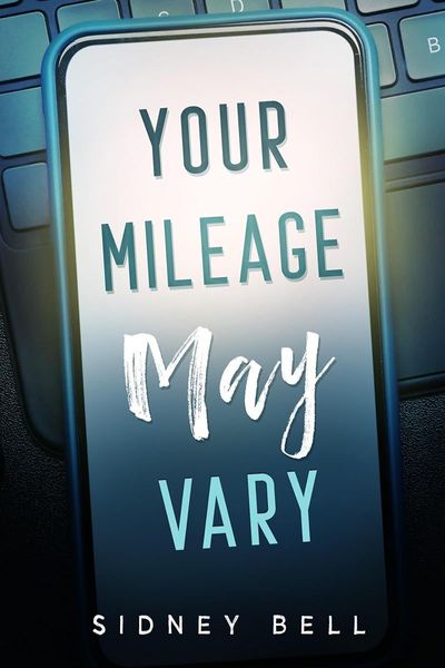 Your Mileage May Vary