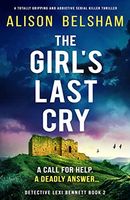 The Girl’s Last Cry