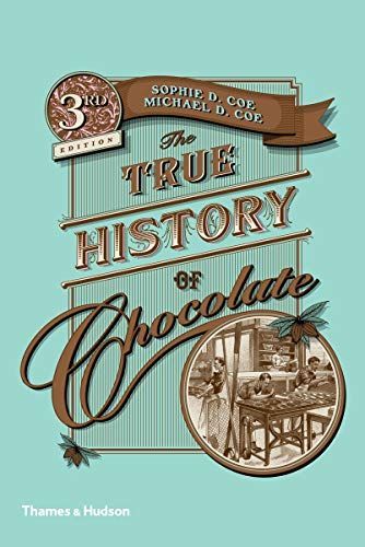 The true history of chocolate