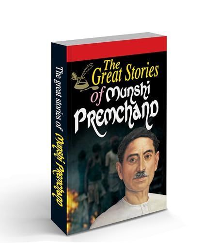 The Great Stories Of Munshi Premchand