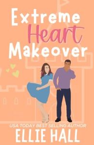Extreme Heart Makeover