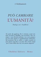 Può cambiare l'umanità? Dialogo con i buddhisti