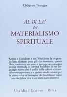 Al di là del materialismo spirituale