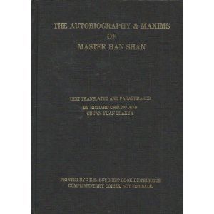 The Autobiography and Maxims of Master Han Shan