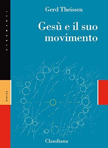 Gesù e il suo movimento