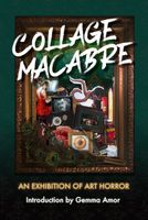 Collage Macabre