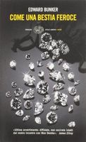 Come una bestia feroce