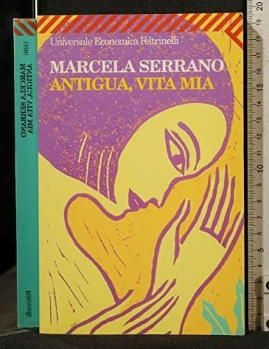 Antigua, vita mia