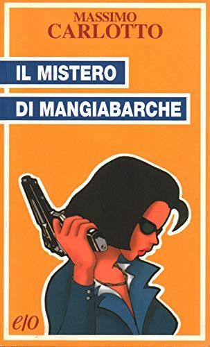 mistero di Mangiabarche