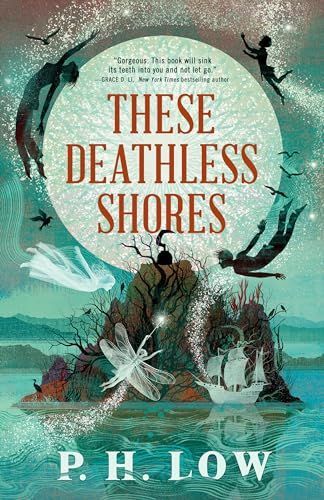 These Deathless Shores