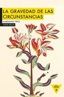 La gravedad de las circunstancias