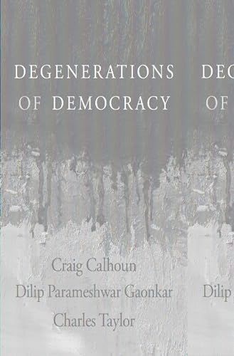 Degenerations of Democracy