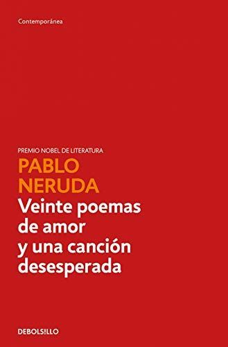 Veinte poemas de amor y una canción desesperada