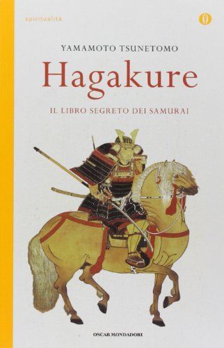 Hagakure. Il libro segreto del samurai