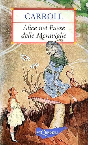 Alice nel paese delle meraviglie