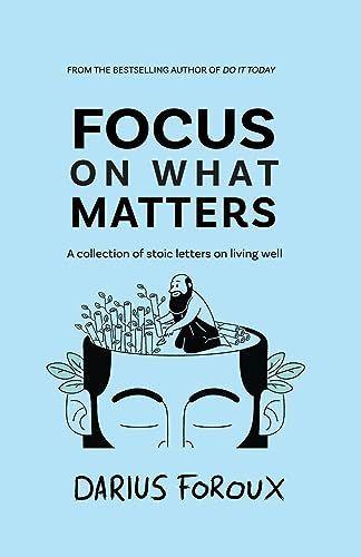 Focus on What Matters