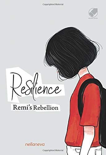 Resilence: Remi's Rebellion