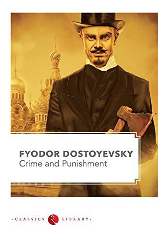 FYODOR DOSTYEVSKY Crime and Punishment