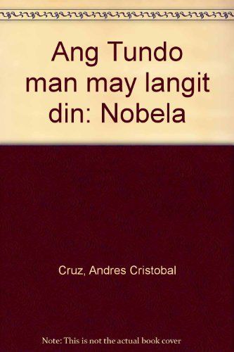 Ang Tundo man may langit din