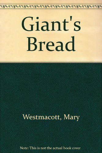 Giant's Bread