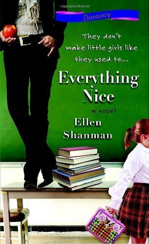 Everything nice