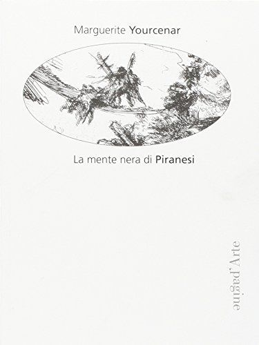 La mente nera di Piranesi