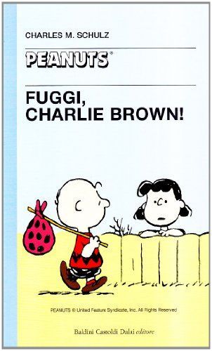 Fuggi, Charlie Brown?