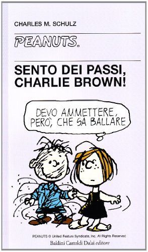 Sento dei passi, Charlie Brown!