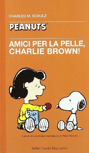 Amici per la pelle, Charlie Brown!