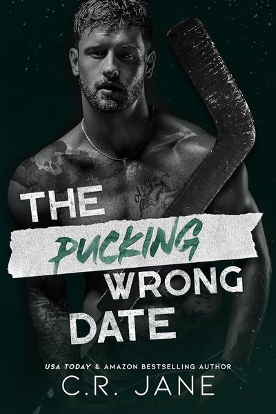 The Pucking Wrong Date