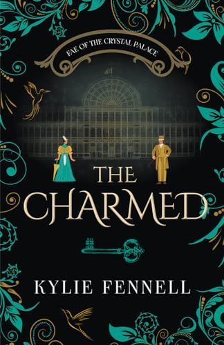 The Charmed: the Fae of the Crystal Palace