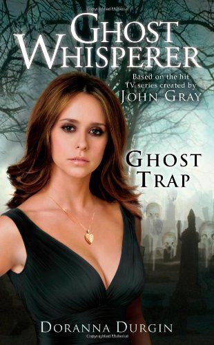 Ghost whisperer