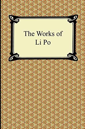 The Works of Li Po