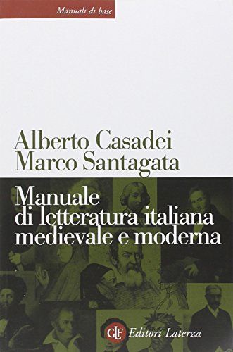 Manuale di letteratura italiana medievale e moderna