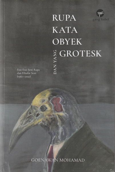 Rupa, Kata, Obyek, dan yang Grotesk