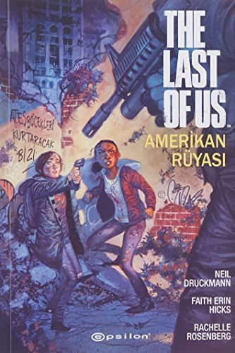 The Last Of Us Amerikan Rüyasi